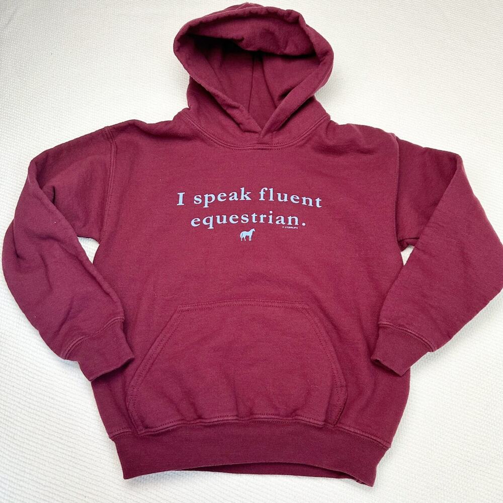 Stirrups Clothing I Speak Fluent Equestrian Hoodie